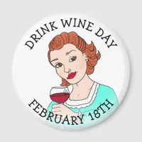 Drink Wine Day February 18th Holidays Magnet