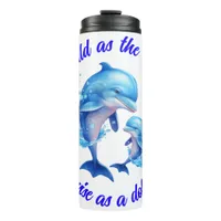 Cute Watercolor Dolphins Quote | Thermal Tumbler