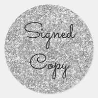 Silver Glitter Signed Copy Classic Round Sticker