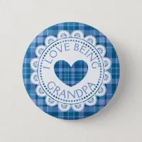 I Love Being Grandpa Blue Plaid Button
