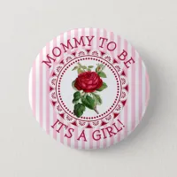 "Mommy To Be" Pink Vintage Rose Baby Shower Button