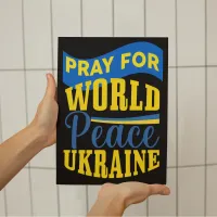 Pray For World Peace Ukraine Statement Poster
