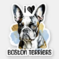 I Love Boston Terriers  Sticker