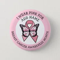 Personalized Pink Breast Cancer Awareness Month Bu Button