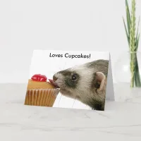 Happy Birthday Ferret Loves Cupcakes Card