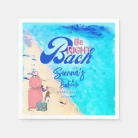 Right Bach Bachelorette Weekend Getaway Itinerary Napkins