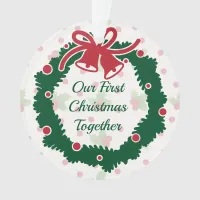 First Christmas Together Wreath and Holly Ornament