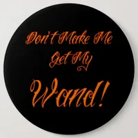 Halloween Witchy Quote  Button