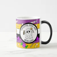 Sweetie, You are Boo-tiful, Ghost Pun, Halloween   Magic Mug