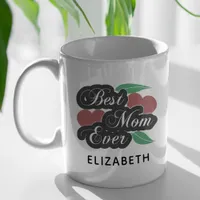 Best Mom Ever Modern Cute keepsake Mothers Day Coffee Mug