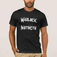 Warlock Instincts Unisex T-Shirt