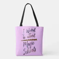 Wizard School Magical Fun Spellcast Saying Tote Bag