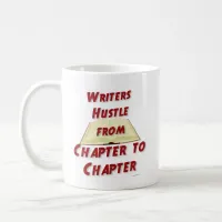 Hustle By Chapter Motivational Author Saying Coffee Mug