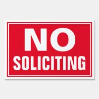 12 x 18 No Soliciting Yard Sign