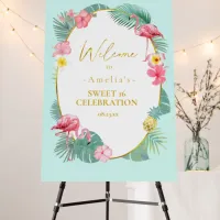 Tropical Flamingo Sweet 16 Welcome ID922 Foam Board