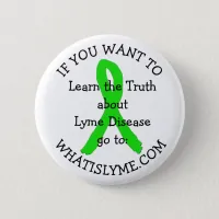 Learn the Truth about Lyme Disease Button