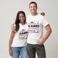 The Comeback Is Always Stronger - Cancer Awareness T-Shirt