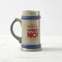 Cranky Christmas Cheer - NO! NO! NO! Beer Stein