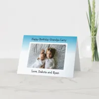 Happy Birthday Grandpa  Photo Card