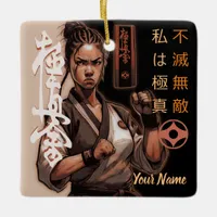 I am Kyokushin, Indestructible, Invincible Ceramic Ornament