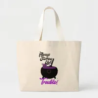 Halloween Stirring Up Trouble Cauldron Slogan Large Tote Bag