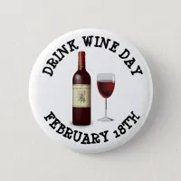 Drink Wine Day February 18th Holidays Button