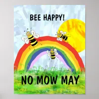 No mow May Save the bees garden lawn  Poster