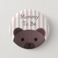 Mommy To Be Button Bear Woodlands Theme