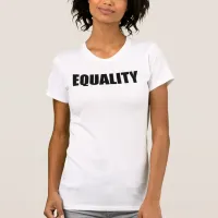 Equality for All, LGBTQ+ Justice T-Shirt