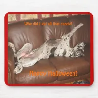 Great Dane Ate Too Much Halloween Candy Mouse Pad