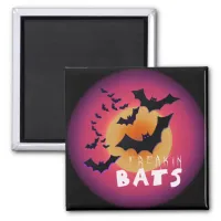 Freakin' Bats Halloween ID223 Magnet