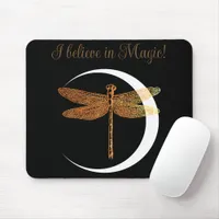 Believe in Magic!  Mouse Pad