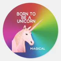 Born to Be a Unicorn Statue Head Magical Rainbow Classic Round Sticker