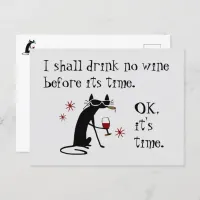 I Shall Drink No Wine Before Its Time Postcard