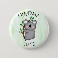 Grandma To Be | Koala themed Baby Shower Button