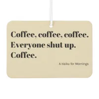 Coffee Haiku for Mornings black Typography Air Freshener