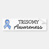 March it Trisomy Awareness Month Bumper Sticker