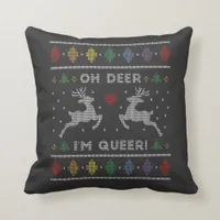 Oh Deer Im Queer Ugly Christmas Sweater  Throw Pillow