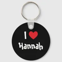 I Love Hannah Keychain