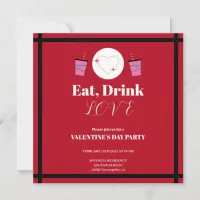 Red chic Eat Drink and Love Valentine's Day  Invitation