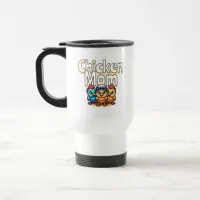 Funny Cartoon Chicks | Chicken Mom  Travel Mug