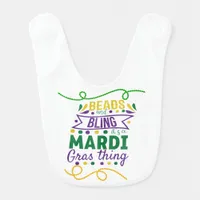 Beads And Bling It's A Mardi Gras Thing Baby Bib