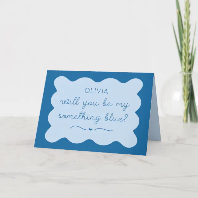Personalized Be My Something Blue Wavy Handwritten Card