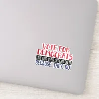 VOTE FOR DEMOCRATS STICKER