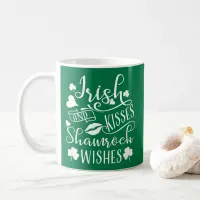 Irish Kisses and Shamrock Wishes Coffee Mug