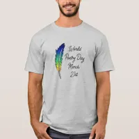 World Poetry Day | March 21st T-Shirt