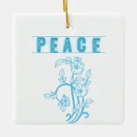 Peace Ceramic Square Ornament