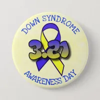 Down Syndrome Awareness Day 3.21 Ribbon Button