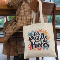 Life's a Puzzle Unique Fun  Tote Bag