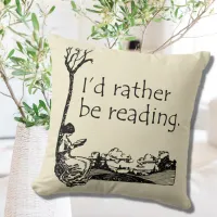 I'd Rather Be Reading with Vintage Illustration Throw Pillow